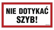 ZNAK - NC071 Nie dotykać szyb 60 x 30 cm FN - Folia samoprzylepna