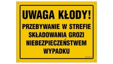 ZNAK - OA100 Uwaga kłody! Przebywanie w strefie składowania grozi niebezpieczeństwem wypadku 60 x 43 cm FN - Folia samoprzylepna