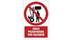 ZNAK - GC017 Zakaz przebywania pod ciężarem 30 x 45 cm KS - Folia podłogowa foto.