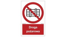 ZNAK - BB001 Nie zastawiać - droga pożarowa - arkusz 9 naklejek 5 x 7,4 cm FS - Folia samoprzylepna foto.