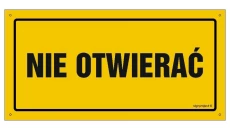 ZNAK - OA189 Nie otwierać 30 x 15 cm BN - Płyta żółta 0,6mm