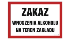 ZNAK - NC012 Zakaz wnoszenia alkoholu na teren zakładu 30 x 20 cm FN - Folia samoprzylepna