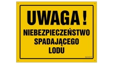 ZNAK - OA080 Uwaga! Niebezpieczeństwo spadającego lodu 35 x 25 cm BN - Płyta żółta 0,6mm