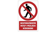 ZNAK - GC003 Nieupoważnionym wstęp i przejście wzbronione 20 x 30 cm PS - Płyta 1mm foto.