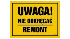 ZNAK - OA018 Uwaga! Nie odkręcać 80 x 57 cm FN - Folia samoprzylepna