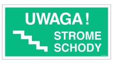 ZNAK - AC025 Uwaga! Strome schody lewostronne 40 x 20 cm PS - Płyta 1mm foto.