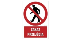 ZNAK - GC002 Zakaz przejścia 15 x 22,5 cm PS - Płyta 1mm foto.